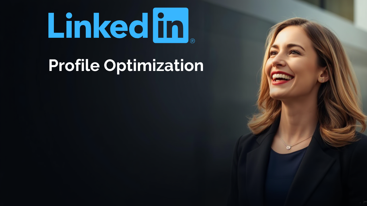 LinkedIn Optimization